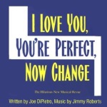 I Love You, You're Perfect, Now Change